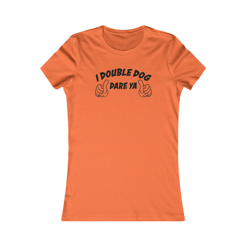 Top Knot Goods Orange Double Dog Dare Ya cotton t-shirt.
