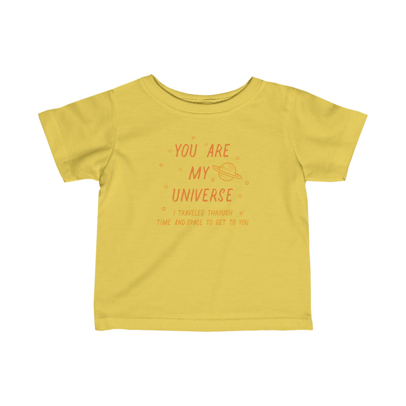 Toddler yellow T-Shirt that says You are my universe. 