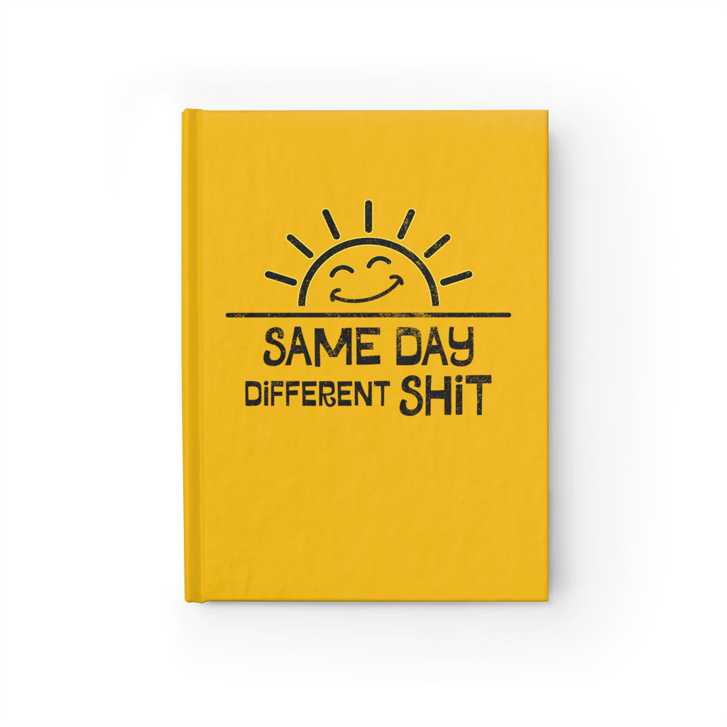 Same Day, Different Shit Journal | Top Knot Goods