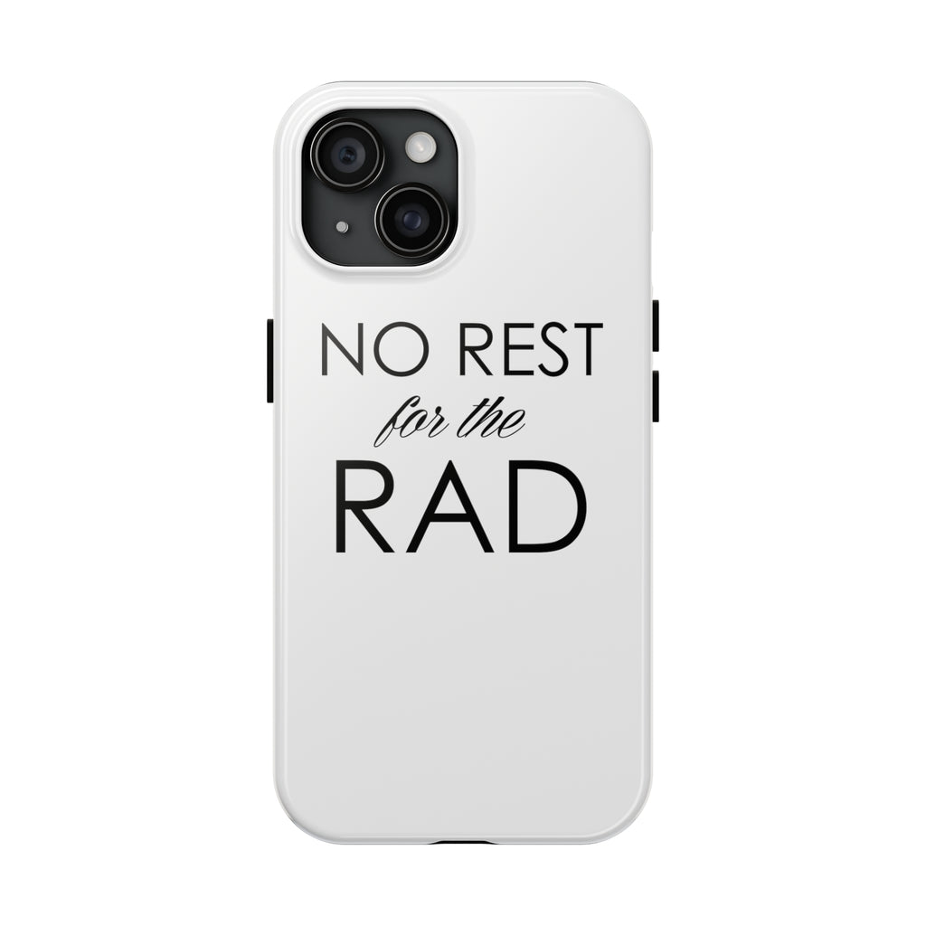 No Rest for the Rad iPhone 15 phone case | Top Knot Goods