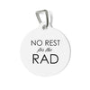 No Rest for the Rad Pet Tag | Top Knot Goods