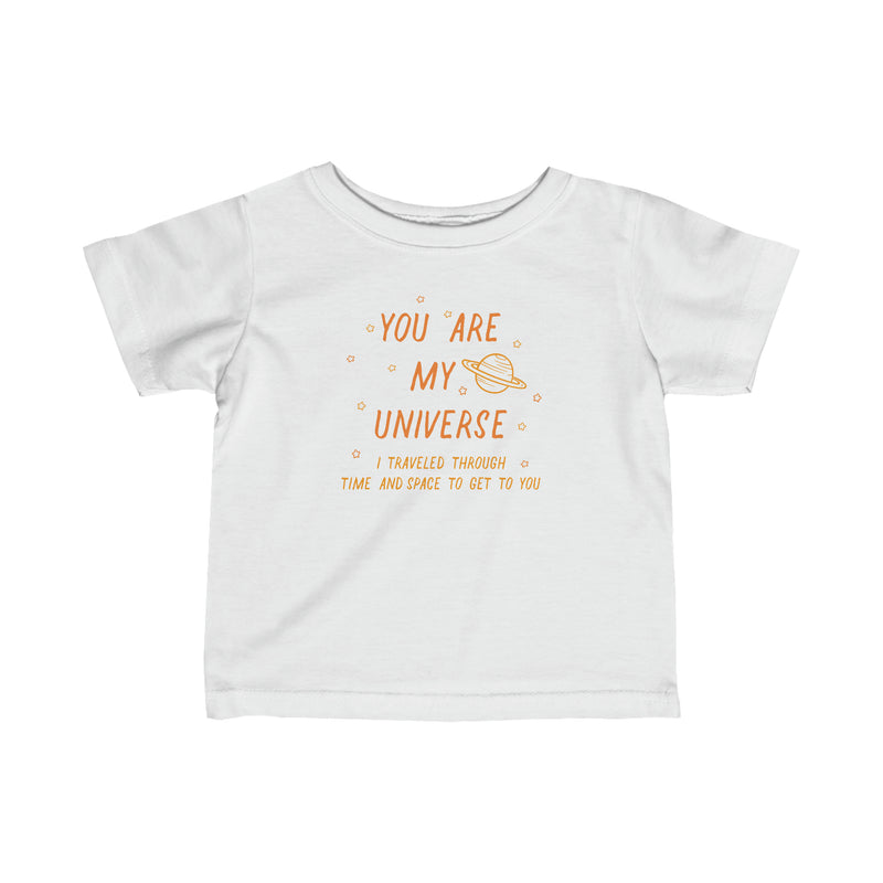 White shirt with You are my universe Design. 