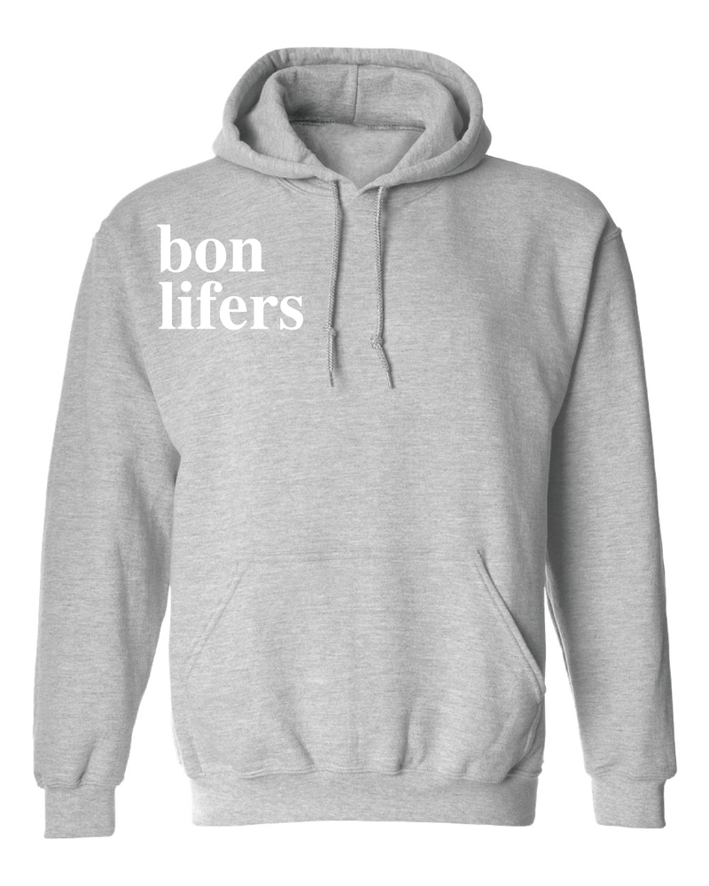 bon lifers hooded sweatshirt